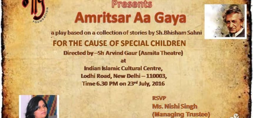 Naad Foundation Presents “Amritsar Aa Gaya” Play